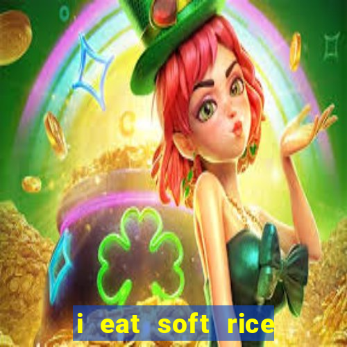 i eat soft rice in another world manga pt br